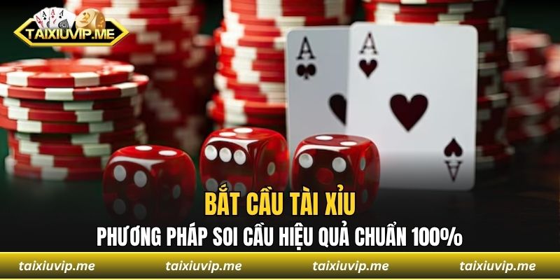 bắt cầu tài xỉu